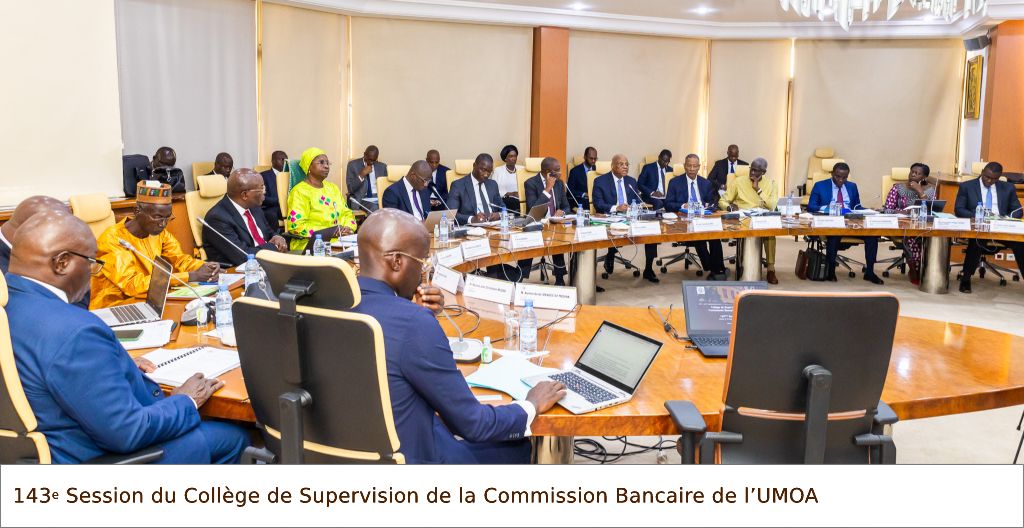 143e Session du Collège de Supervision de la Commission Bancaire de l’UMOA